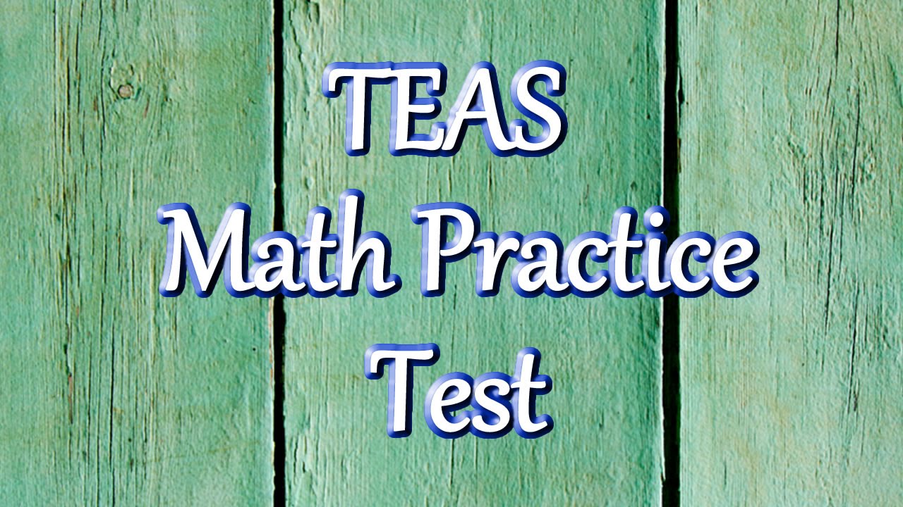 teas practice test